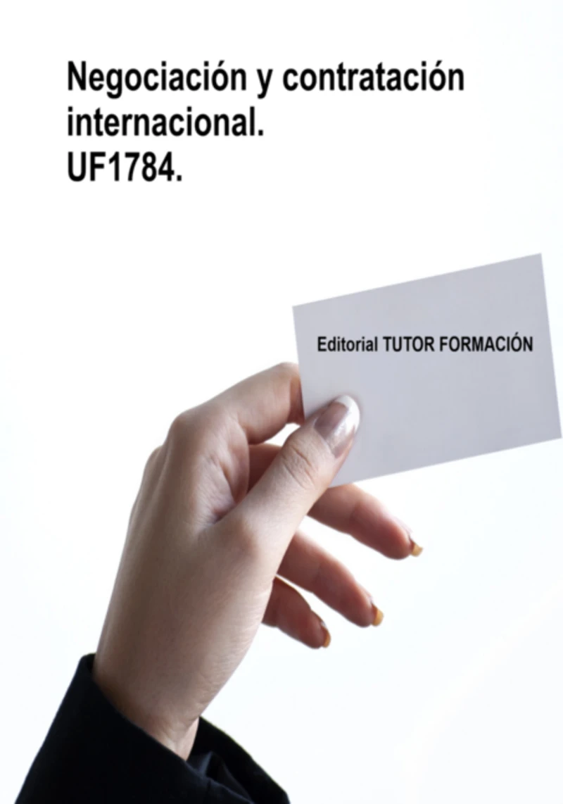 Portada: Negociación Y Contratación Internacional. Uf1784.