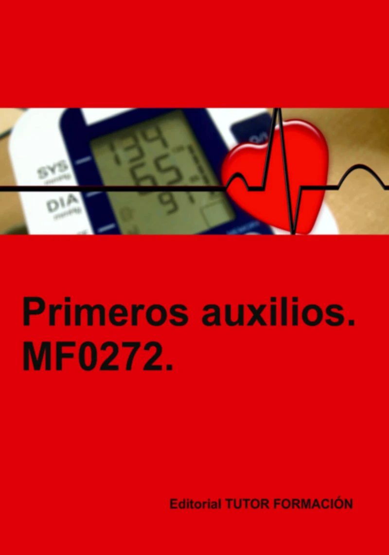 Portada: Primeros Auxilios. Mf0272.