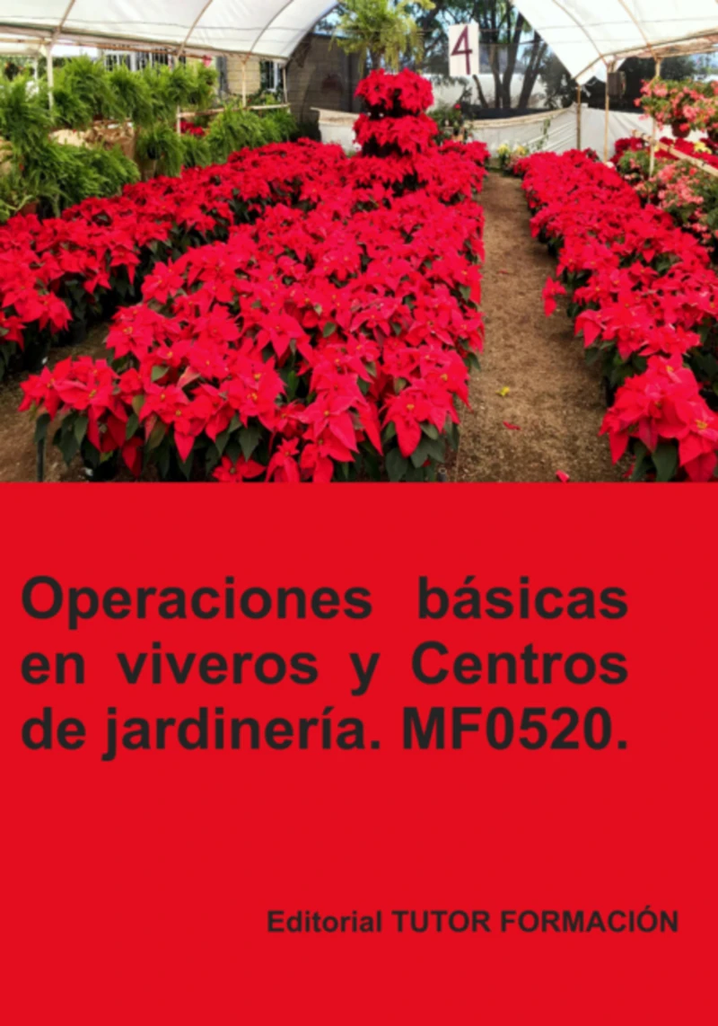 Portada: Operaciones Básicas En Viveros Y Centros De Jardinería. Mf0520.