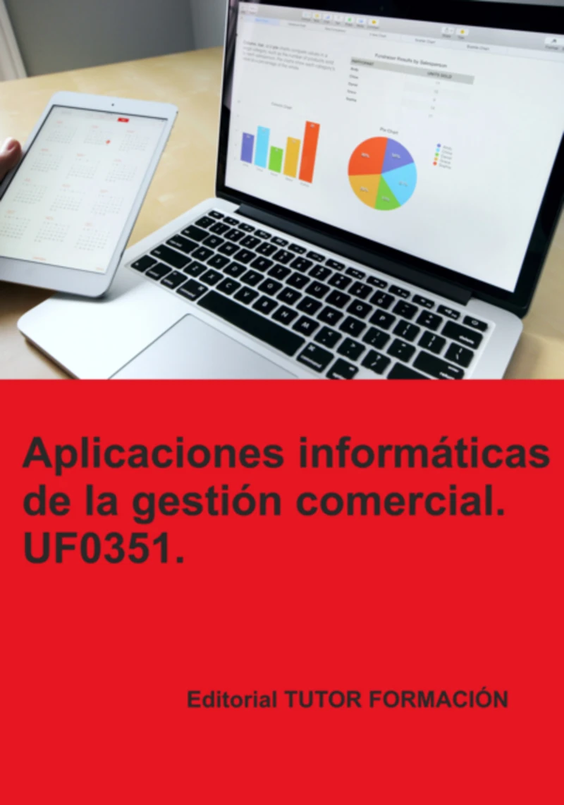 Portada: Aplicaciones Informáticas De La Gestión Comercial. Uf0351.