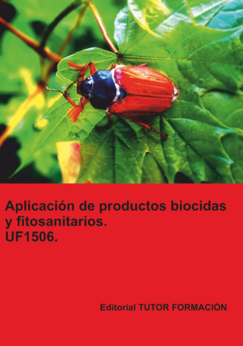 Portada: Aplicación De Productos Biocidas Y Fitosanitarios. Uf1506.