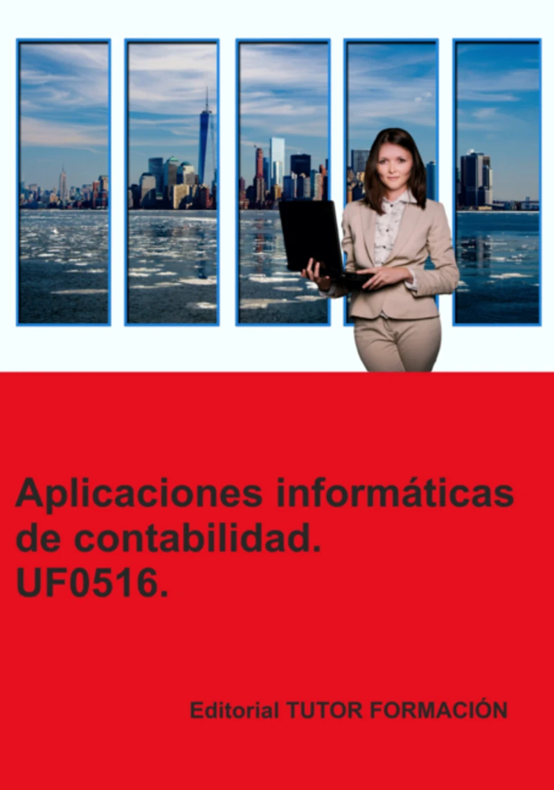 Portada: Aplicaciones Informáticas De Contabilidad. Uf0516.