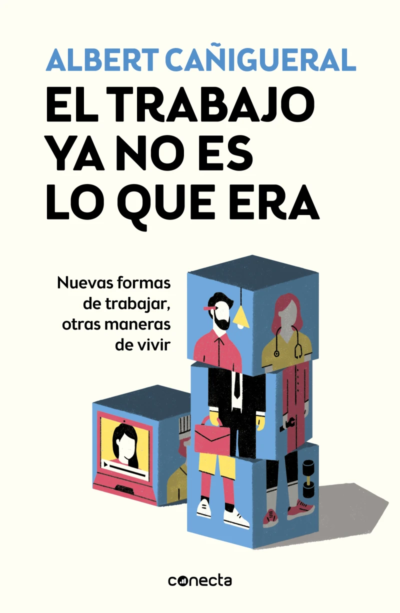 Portada: El trabajo ya no es lo que era