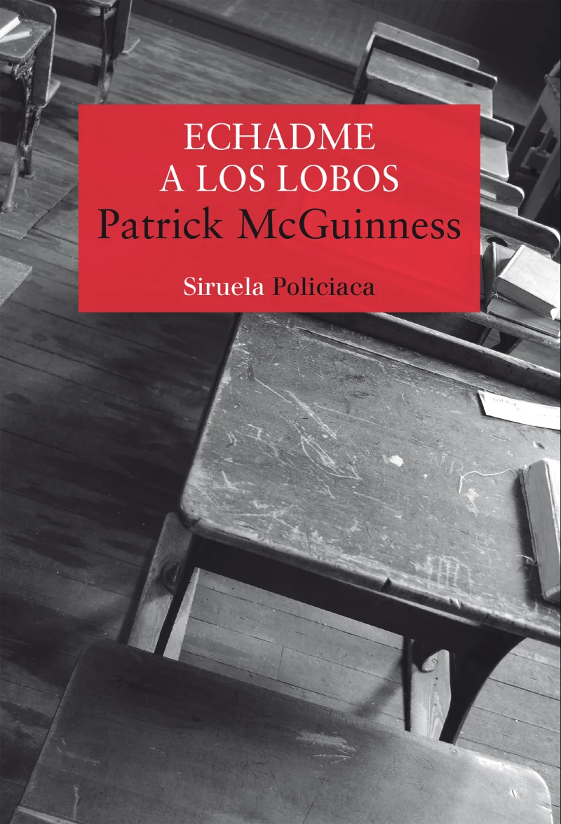 Portada: Echadme a los lobos