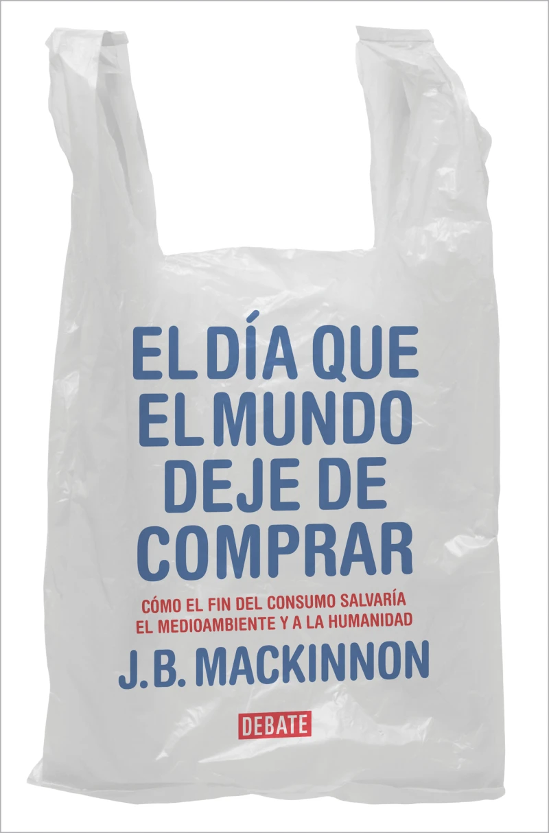 Portada: El día que el mundo deje de comprar