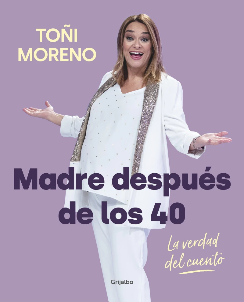 Portada: Madre después de los 40. La verdad del cuento