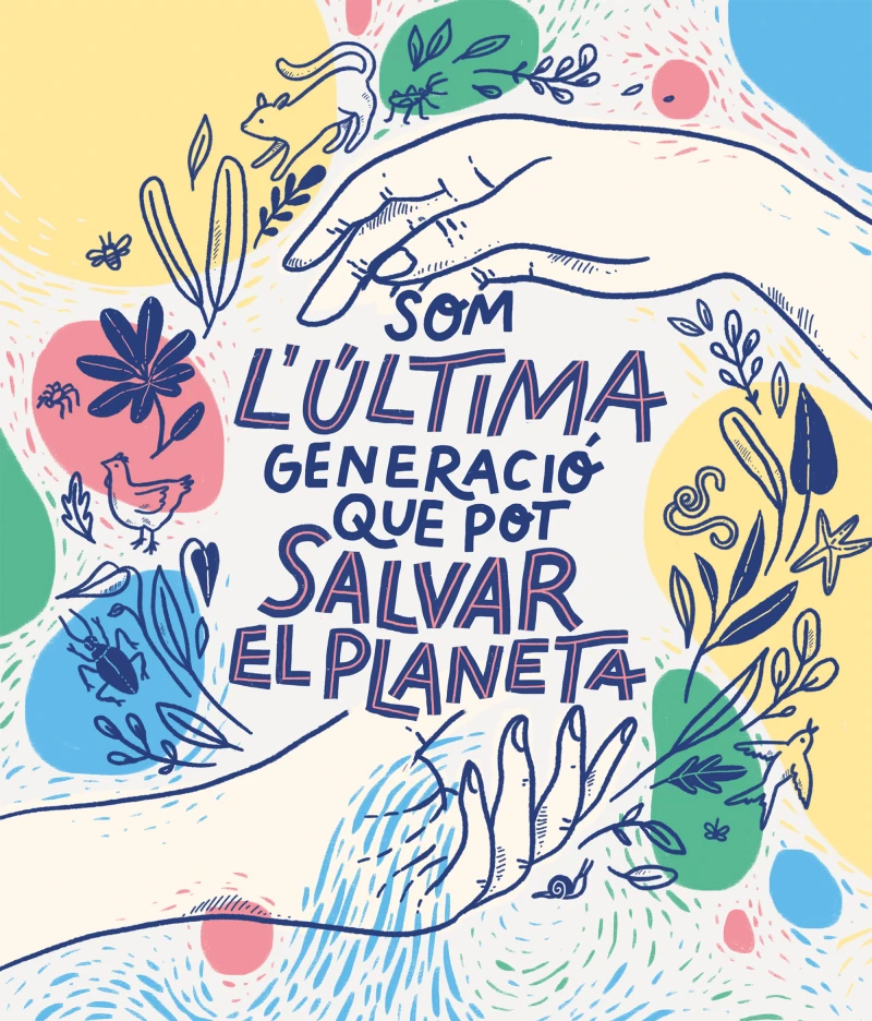 Portada: Som la última generació que pot salvar el planeta