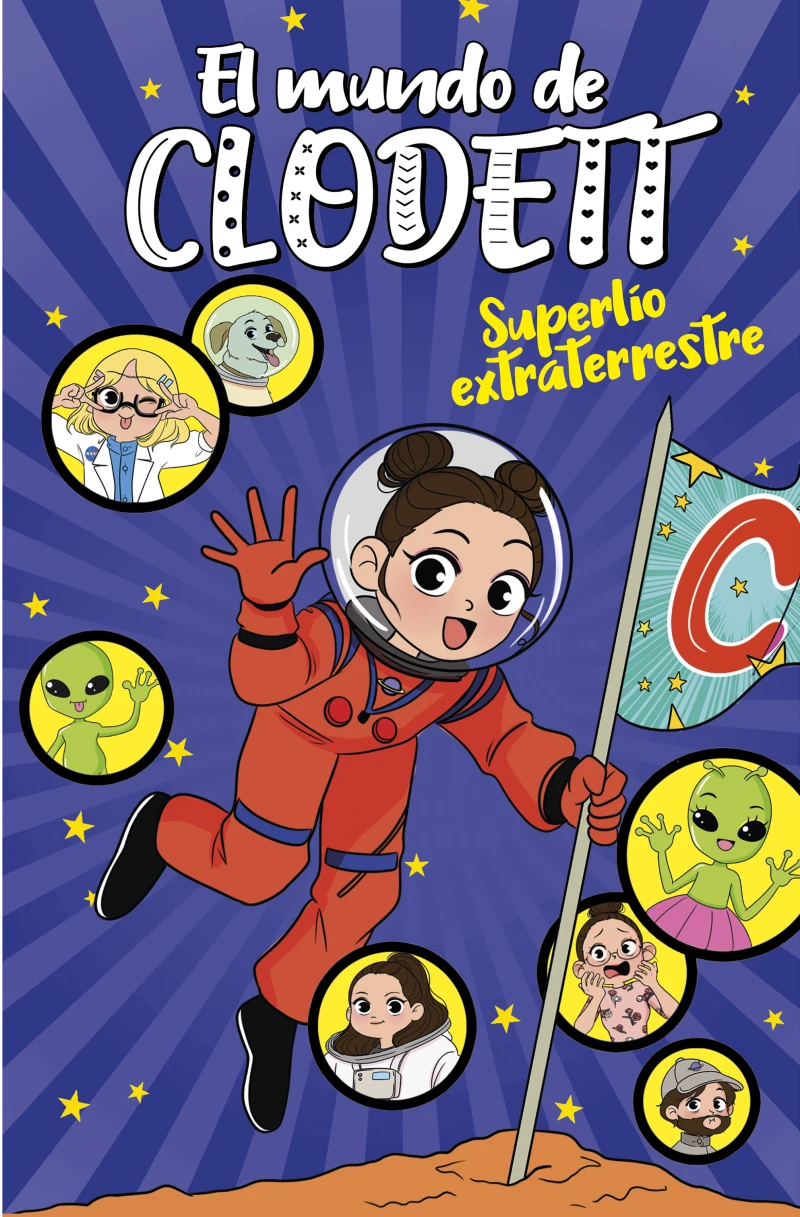 Portada: Superlío extraterrestre (El mundo de Clodett 6)