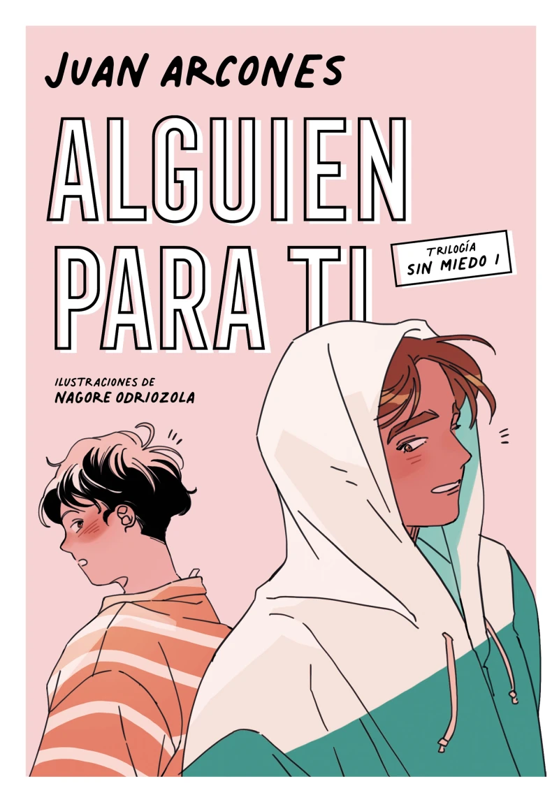 Portada: Alguien para ti (Sin miedo 1)