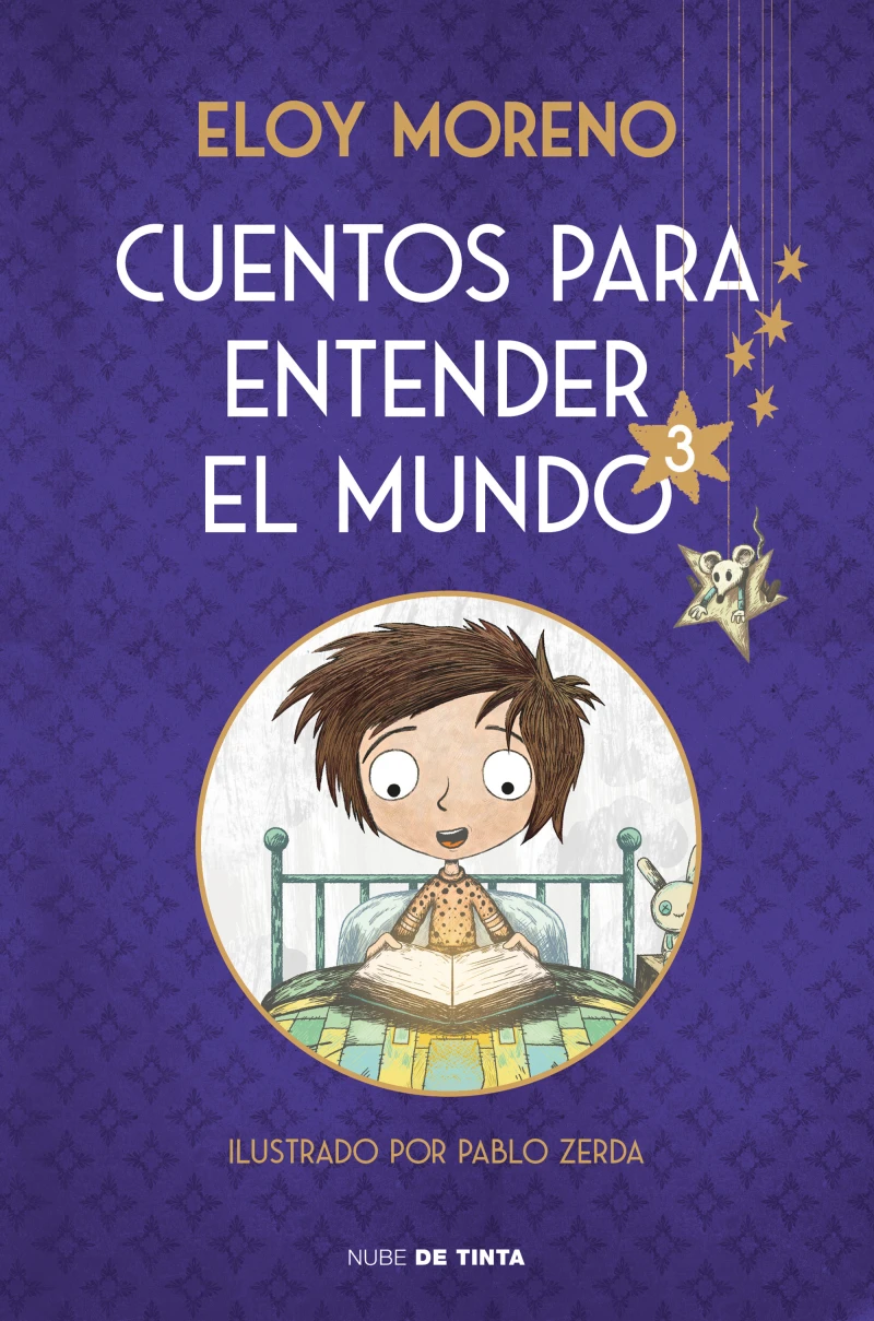 Portada: Cuentos para entender el mundo 3 (edición ilustrada con contenido extra)