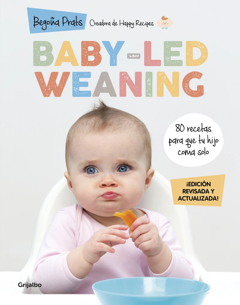 Portada: Baby-led weaning (edición revisada y actualizada)