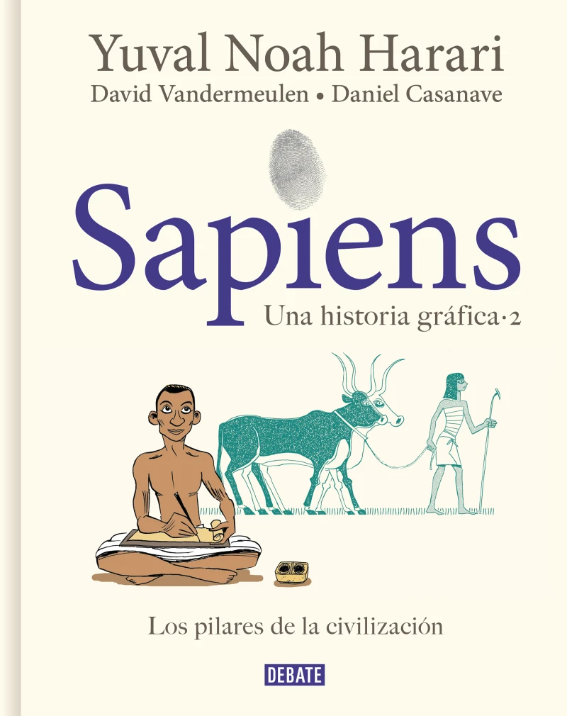 Portada: Sapiens. Una historia gráfica 2 - Los pilares de la civilización