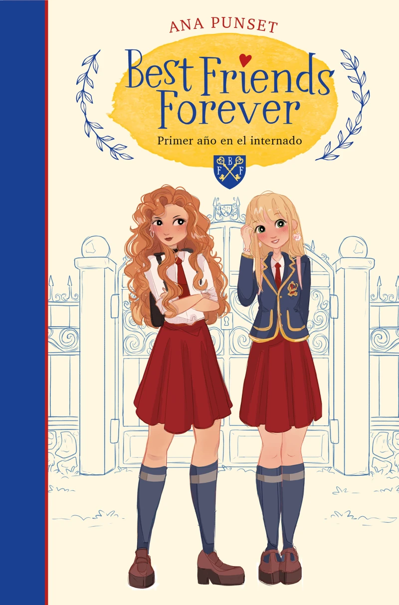 Portada: Best Friends Forever 1 - Primer año en el internado