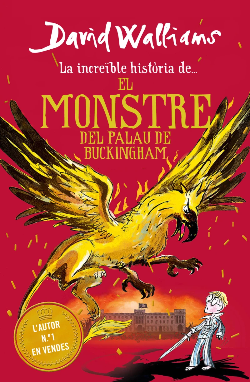 Portada: La increïble història de... - El monstre del Buckingham Palace