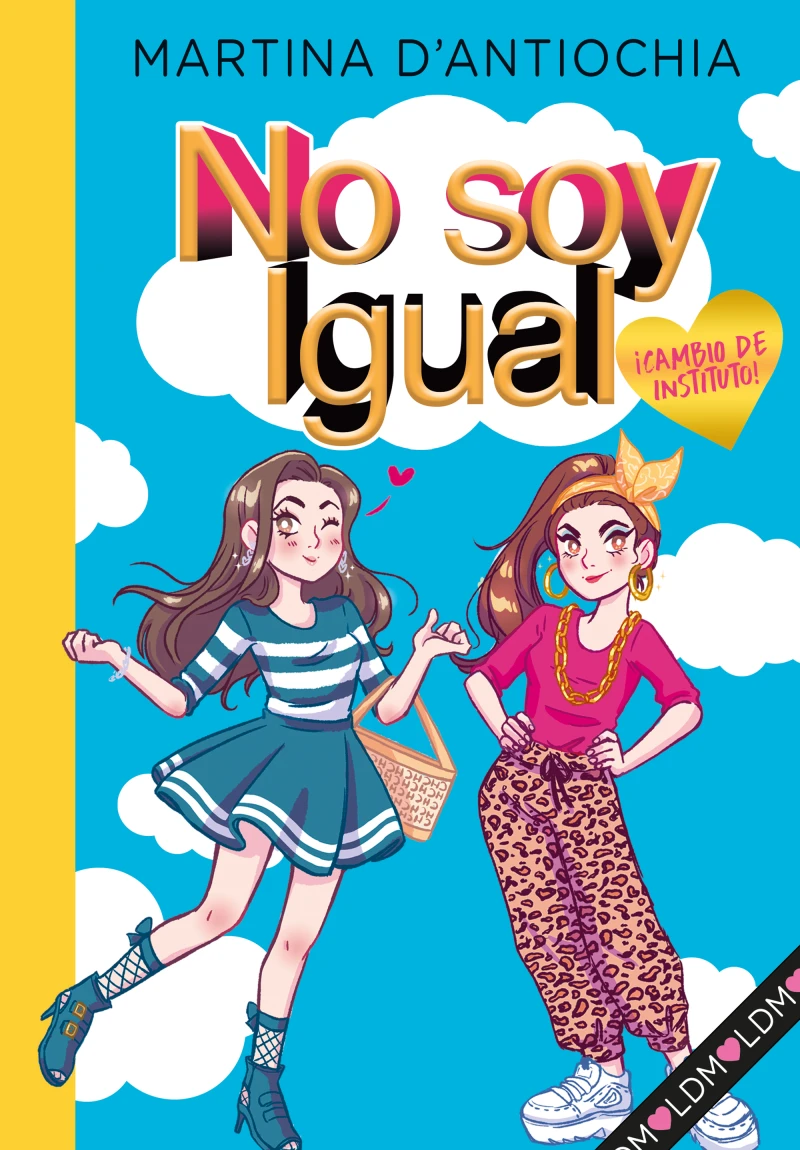 Portada: No soy igual 1 - ¡Cambio de instituto!