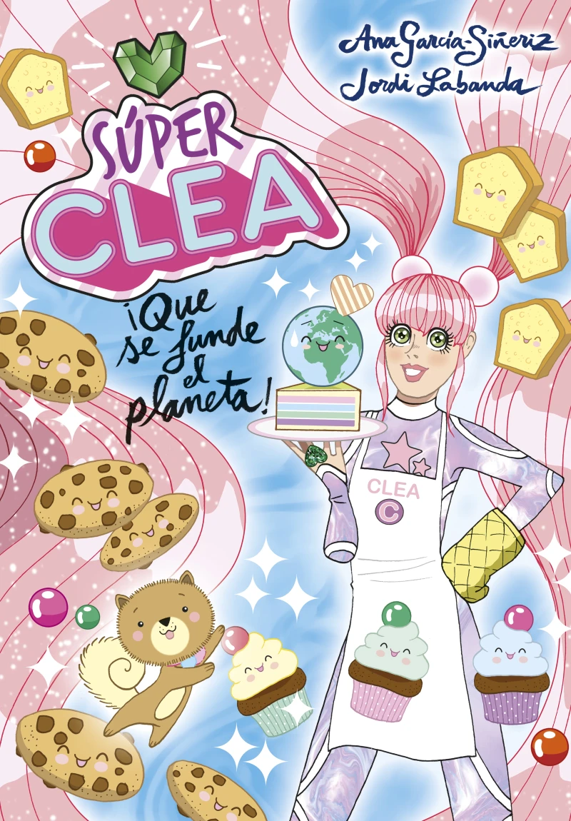 Portada: ¡Súper Clea! 2 - ¡Que se funde el planeta!