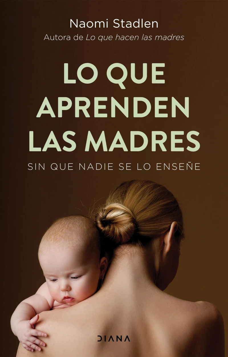 Portada: Lo que aprenden las madres