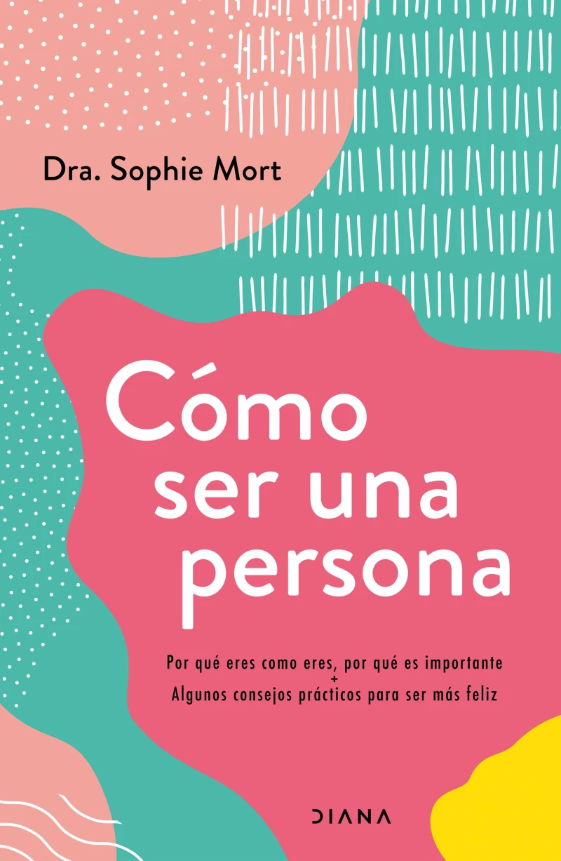 Portada: Cómo ser una persona