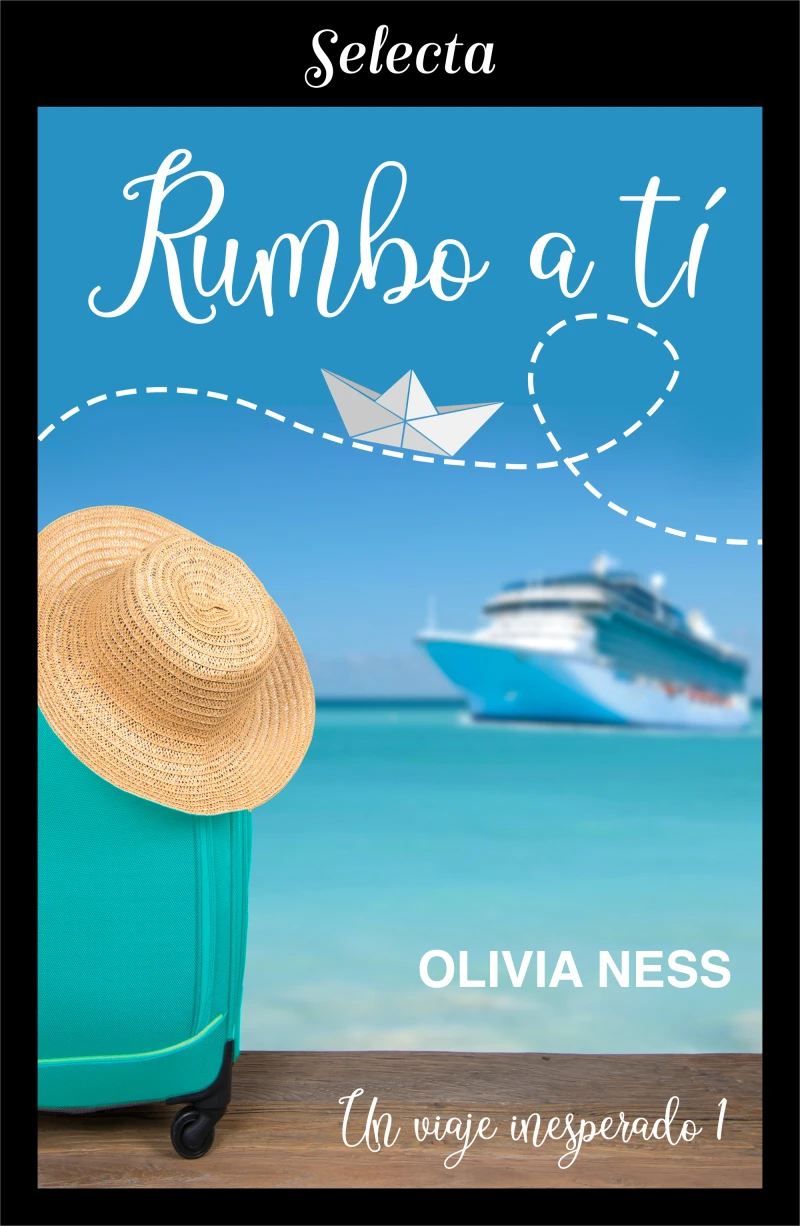 Portada: Rumbo a ti (Un viaje inesperado 1)