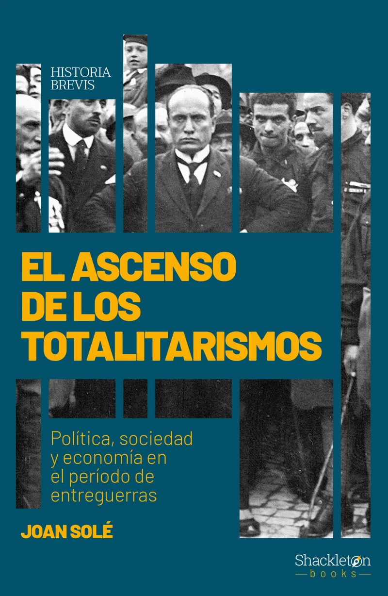 Portada: El ascenso de los totalitarismos