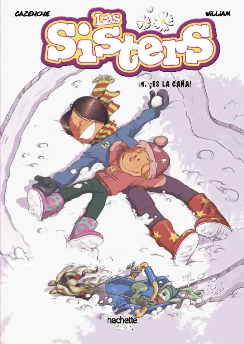 Portada: Las sisters, 4. ¡Es la caña!