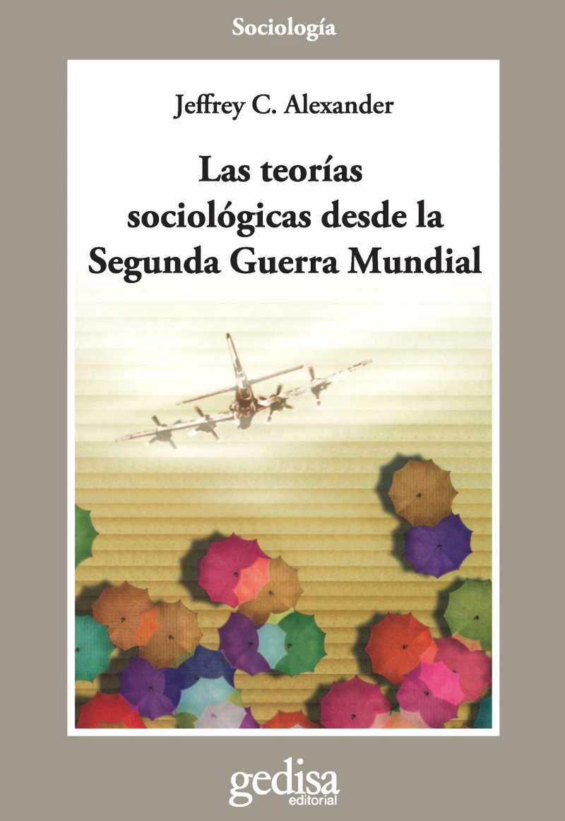 Portada: Las teorías sociológicas desde la Segunda Guerra Mundial
