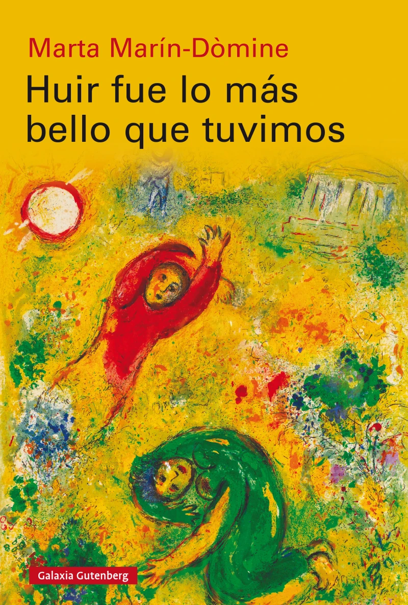 Portada: Huir fue lo más bello que tuvimos