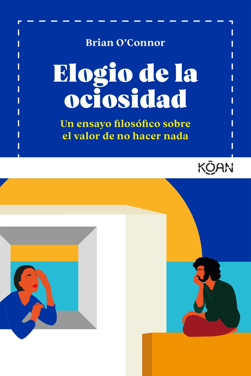 Portada: Elogio de la ociosidad