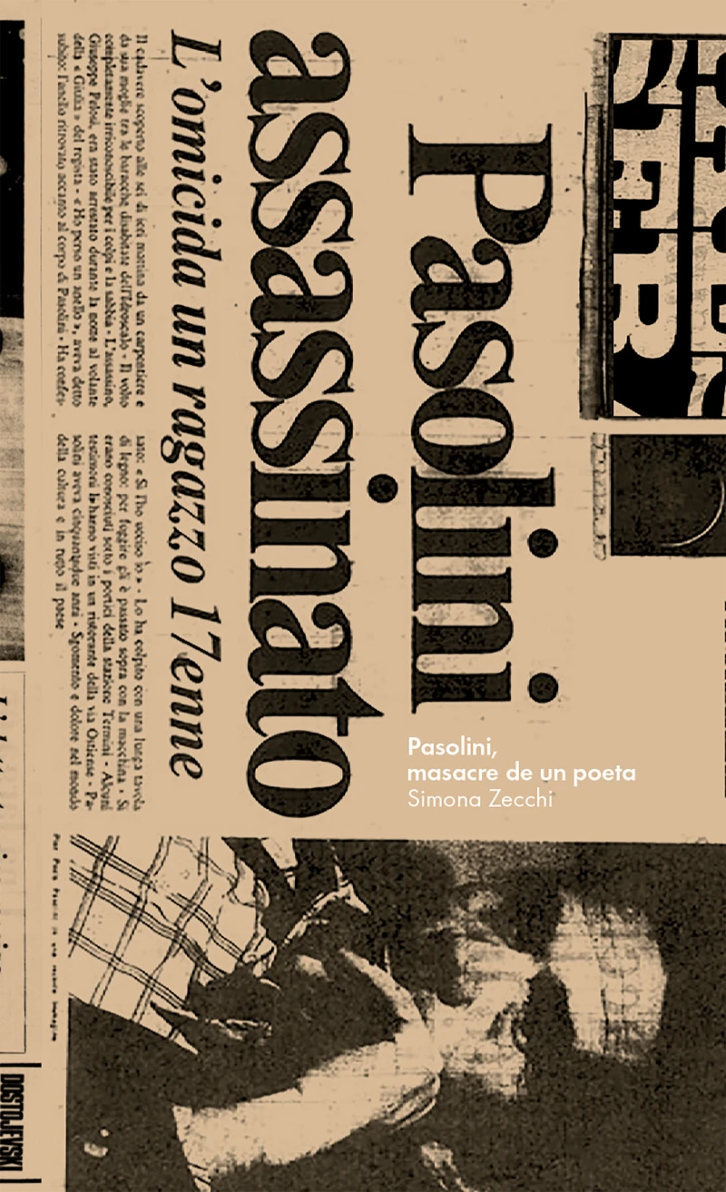 Portada: Pasolini, masacre de un poeta