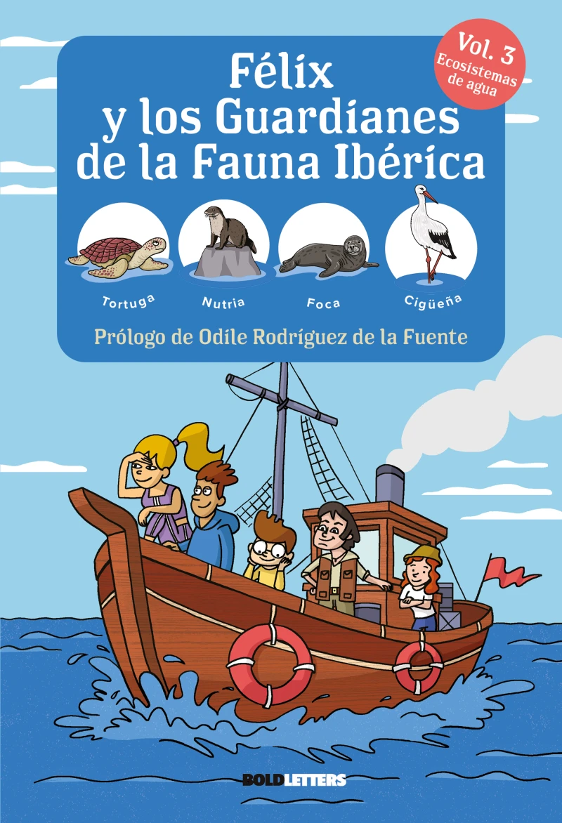 Portada: Félix y los guardianes de la fauna ibérica Vol. 3 - Ecosistemas Acuáticos