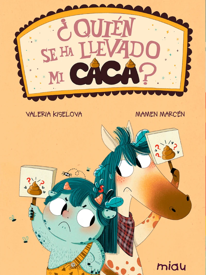 Portada: ¿Quién se ha llevado mi caca?