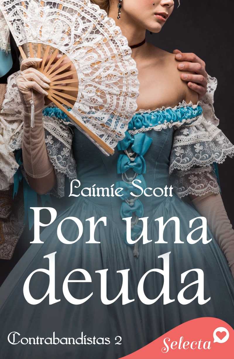 Portada: Por una deuda (Trilogía Contrabandistas 2)