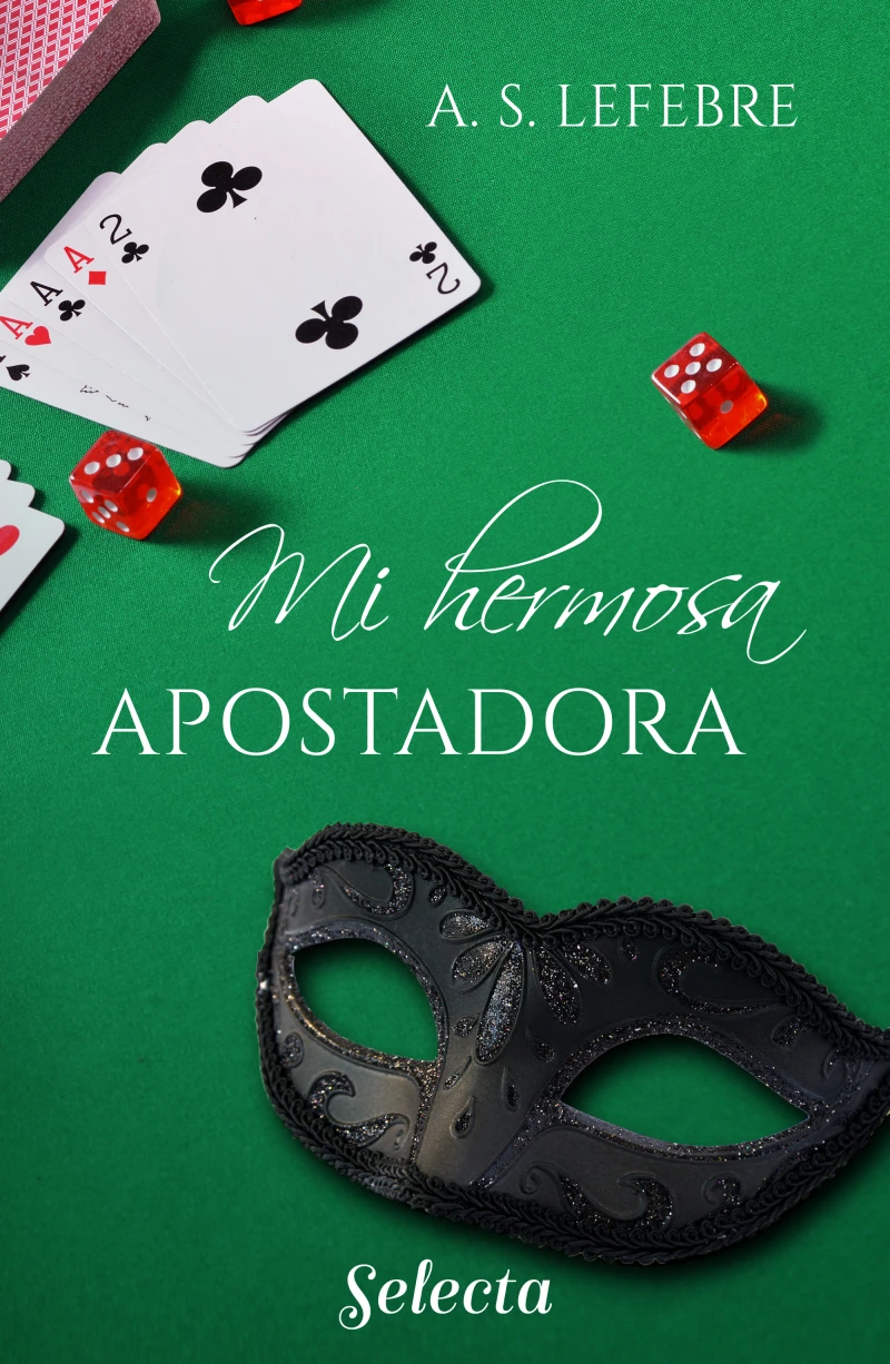 Portada: Mi hermosa apostadora (Apostando al amor 1)