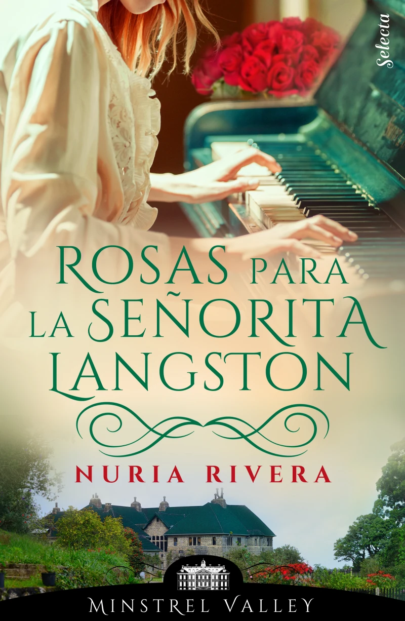 Portada: Rosas para la señorita Langston (Minstrel Valley 20)