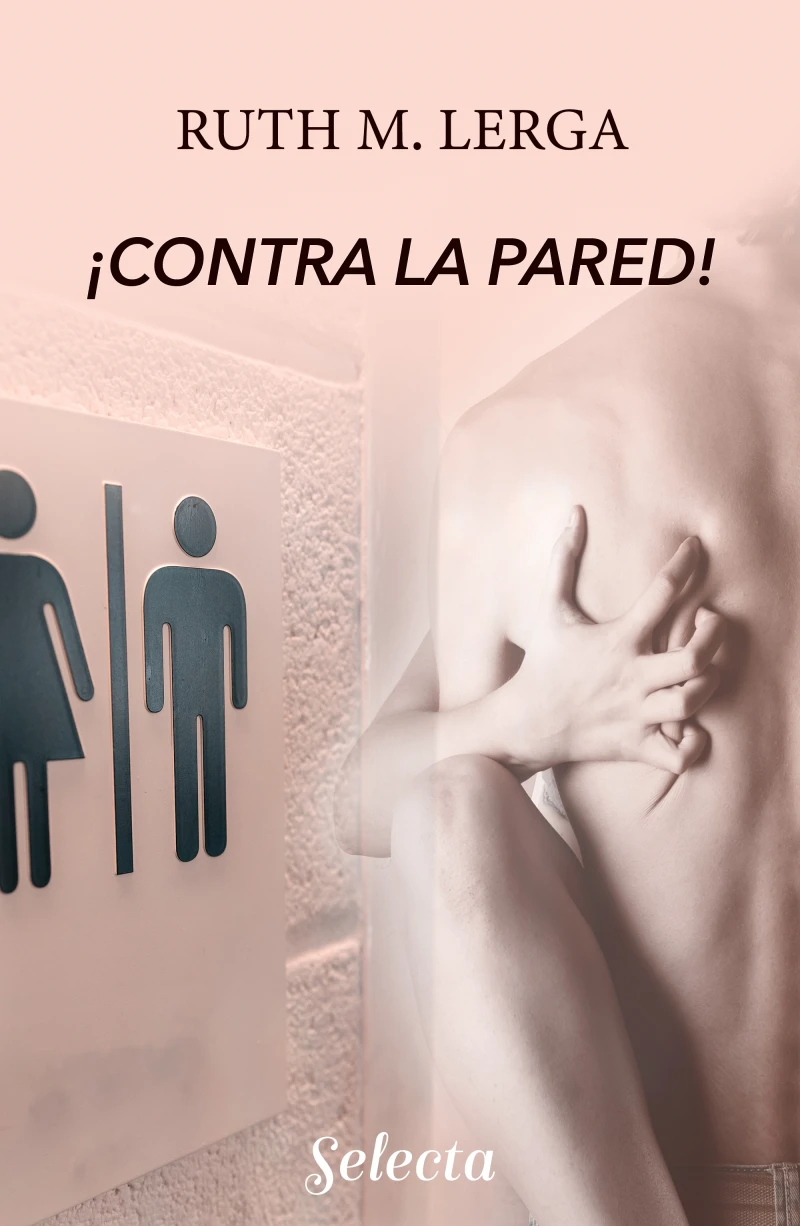 Portada: ¡Contra la pared! (Enredos con la ley 1)