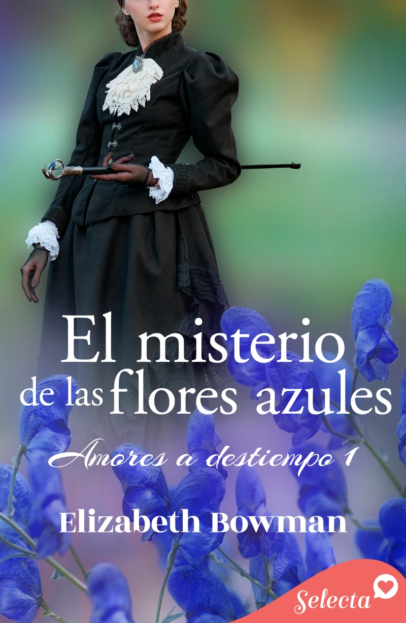Portada: El misterio de las flores azules (Amores a destiempo 1)