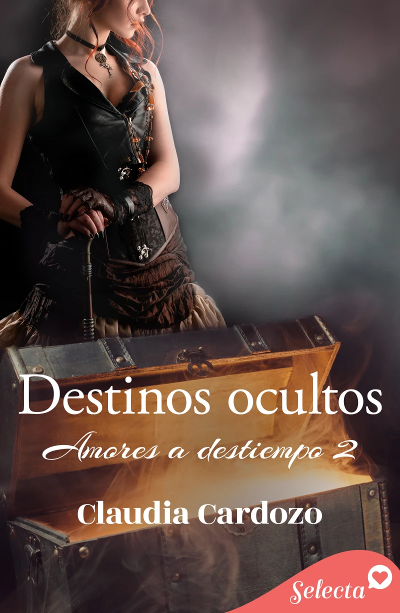 Portada: Destinos ocultos (Amores a destiempo 2)