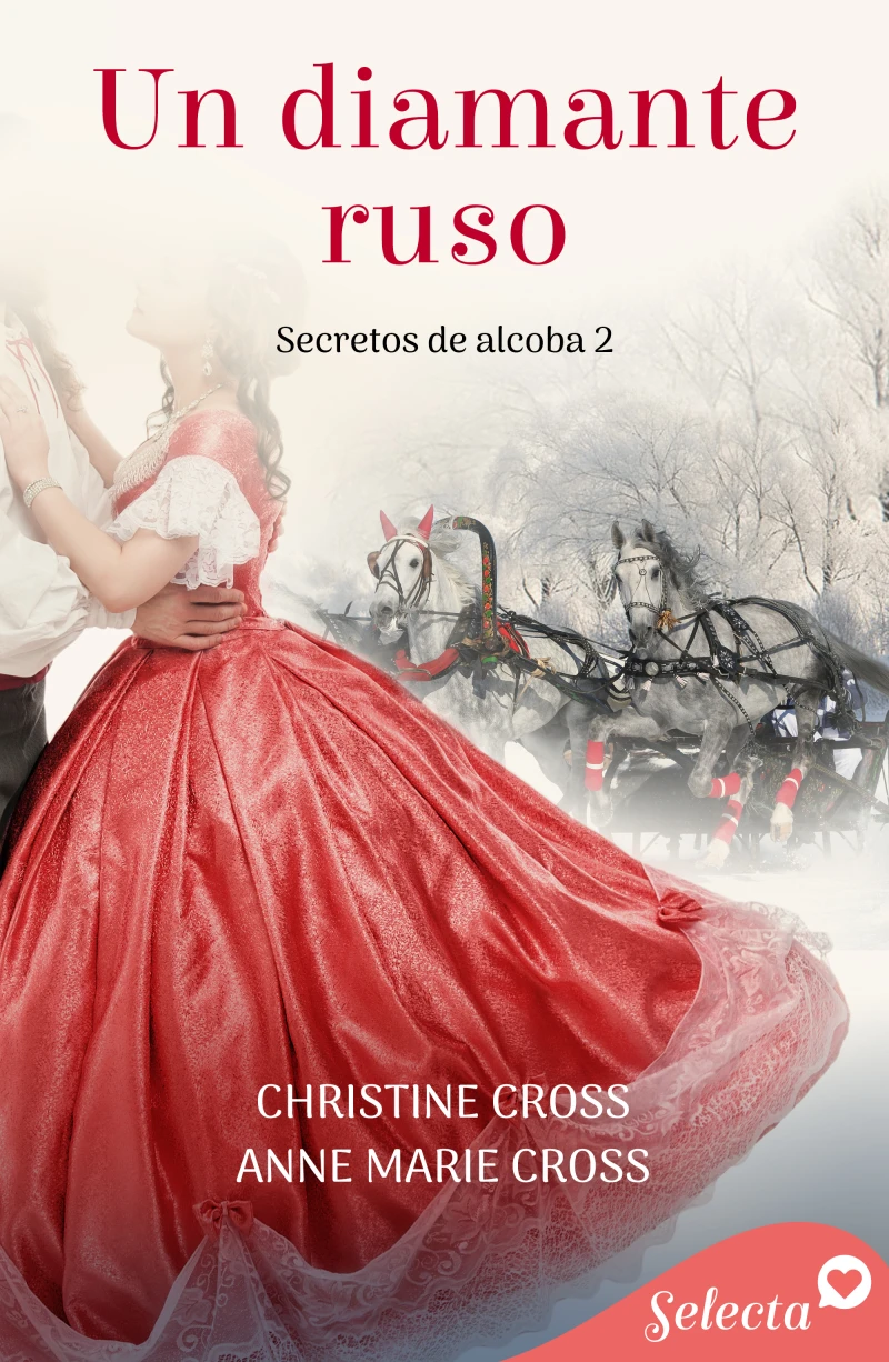 Portada: Un diamante ruso (Secretos de alcoba 2)