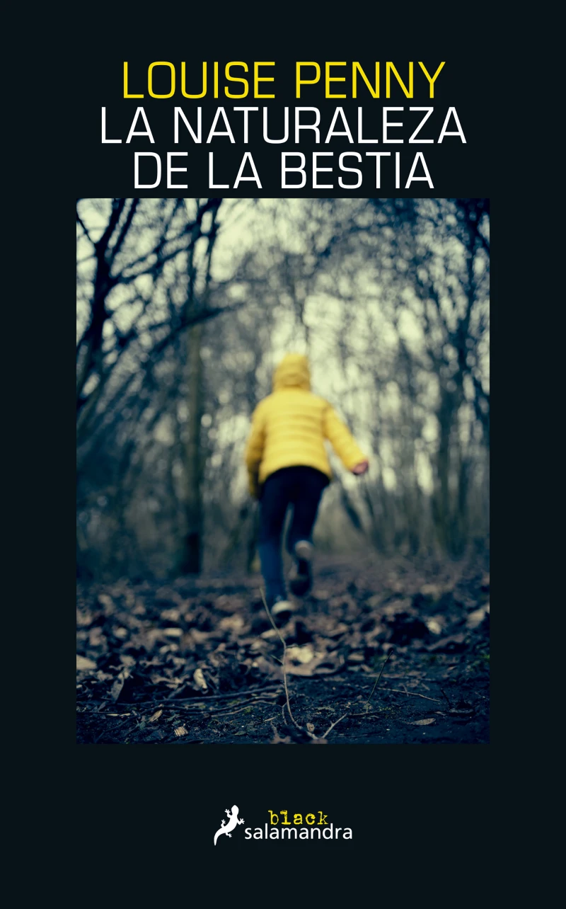 Portada: La naturaleza de la bestia (Inspector Armand Gamache 11)
