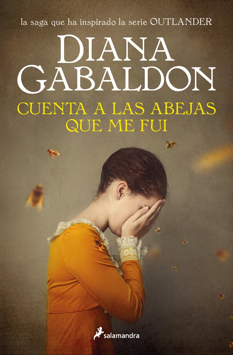 Portada: Cuenta a las abejas que me fui (Saga Outlander 9)