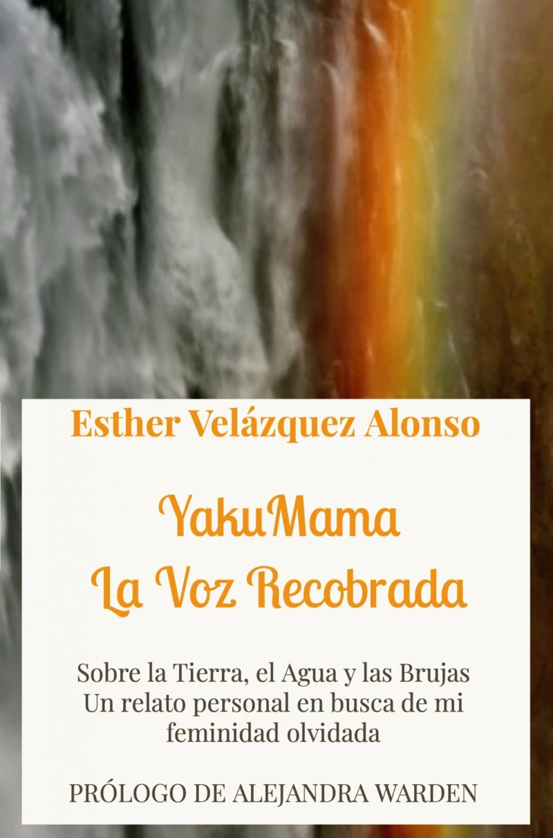 Portada: YakuMama. La Voz Recobrada