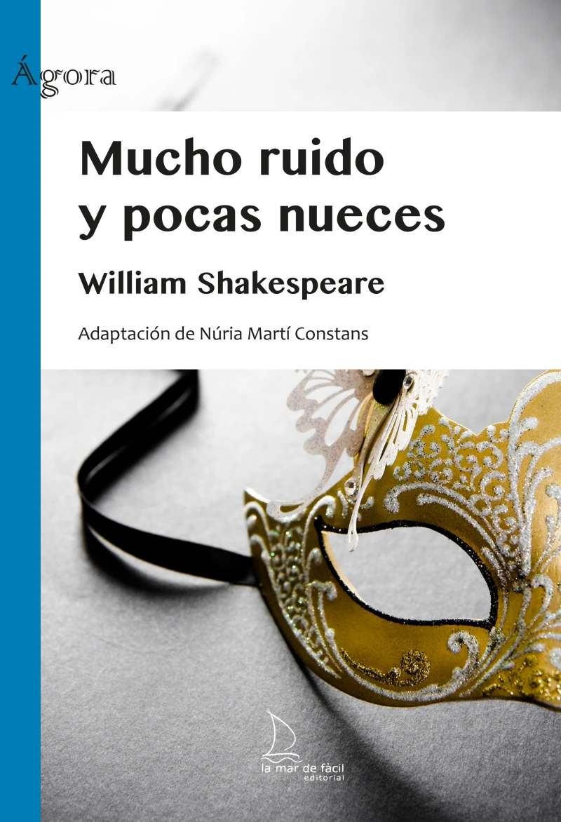 Portada: Mucho ruido y pocas nueces - Lectura Fácil