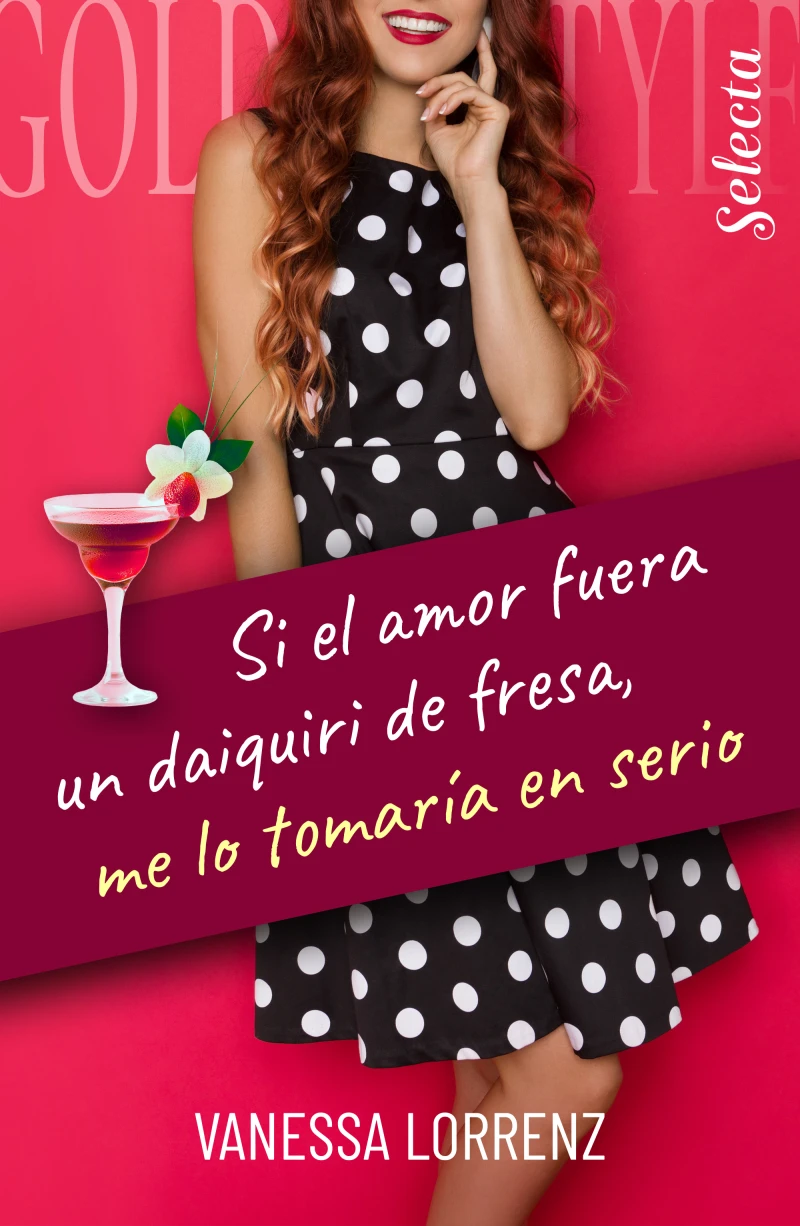 Portada: Si el amor fuera un daiquiri de fresa, me lo tomaría en serio