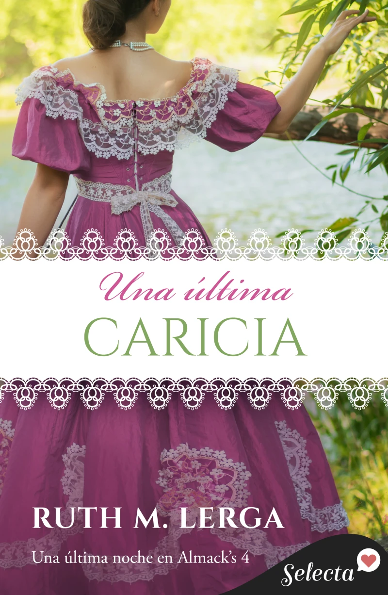 Portada: Una última caricia (Una última noche en Almack's 4)
