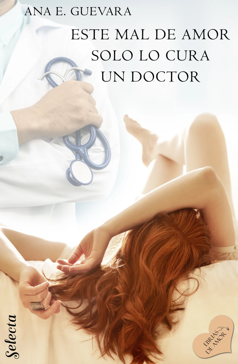 Portada: Este mal de amor solo lo cura un doctor