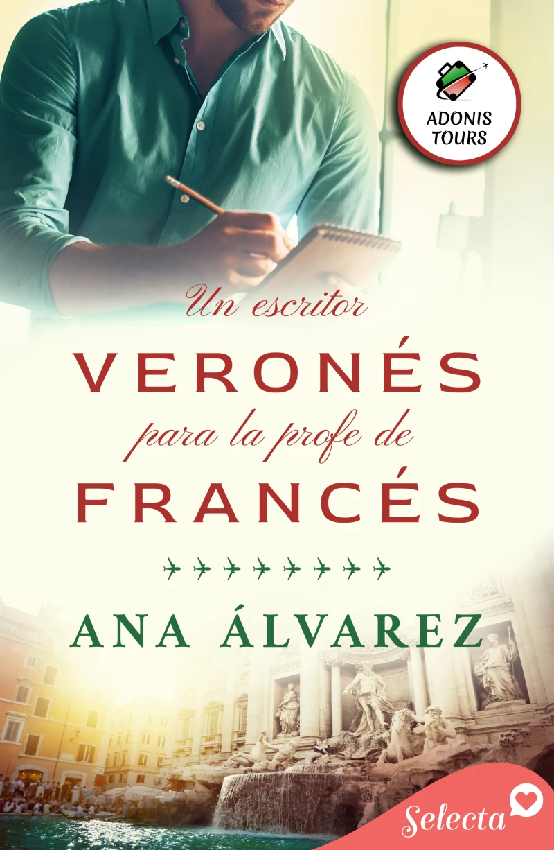 Portada: Un escritor veronés para la profe de francés (Adonis tours 1)