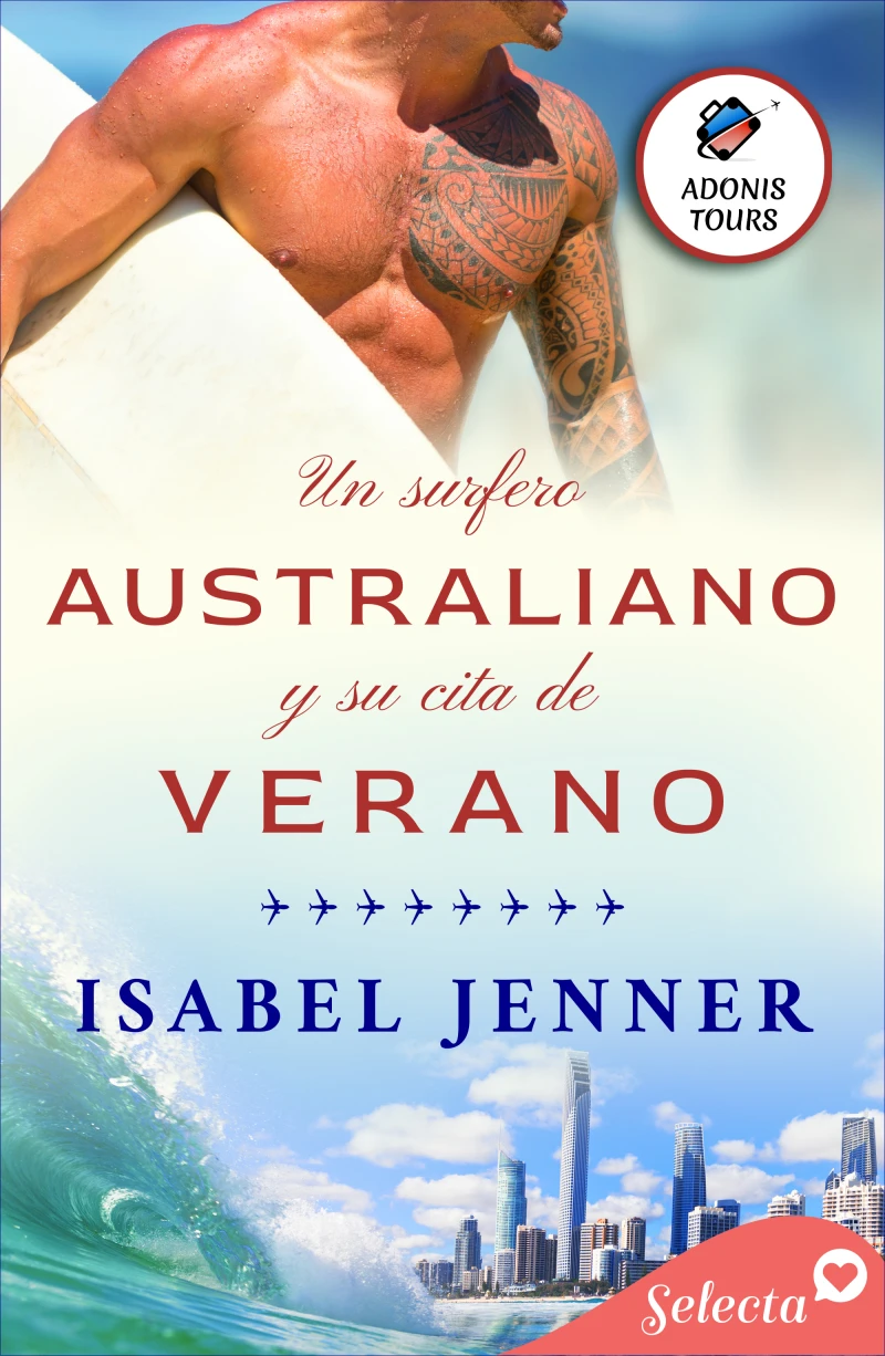 Portada: Un surfero australiano y su cita de verano (Adonis tours 2)