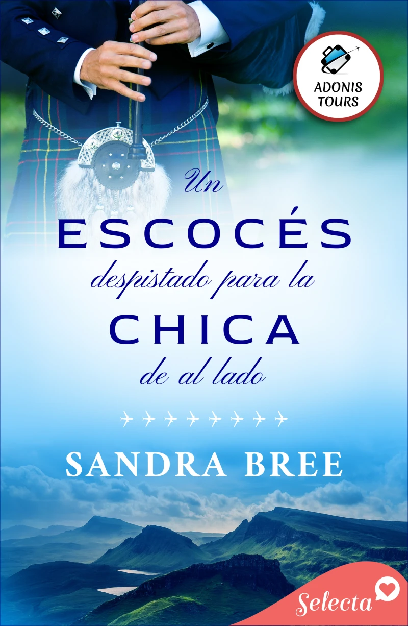 Portada: Un escocés despistado para la chica de al lado (Adonis tours 4)