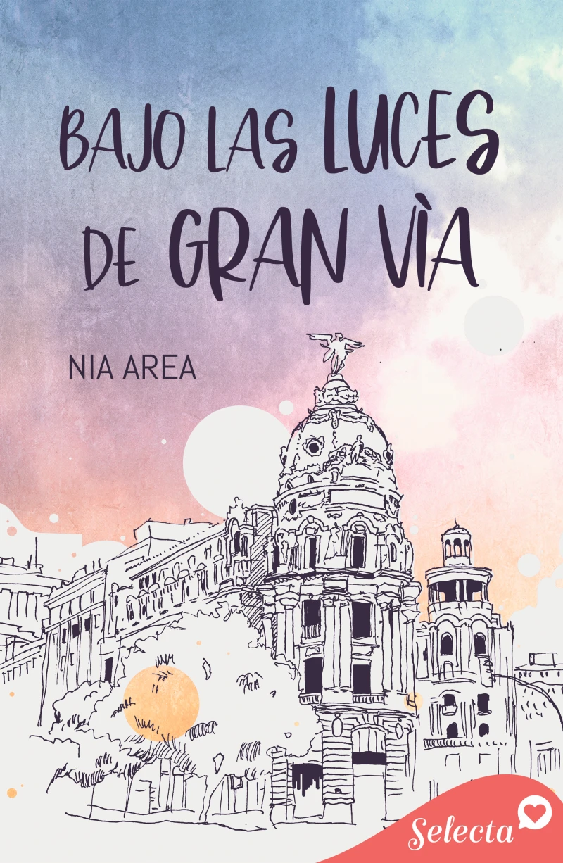 Portada: Bajo las luces de Gran Vía