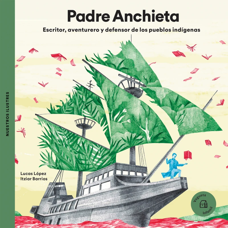 Portada: Padre Anchieta. Escritor, aventurero y defensor de los pueblos indígenas